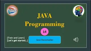 Let's Learn Java:#14. Java Decompiler [Extract source code from java Class file]