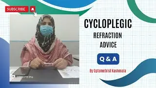 cycloplegic refraction advice | Q & A session | importance of cycloplegic refraction