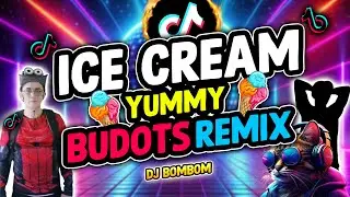ICE CREAM YUMMY ICE CREAM GOOD BUDOTS | BUDOTS | THAILAND STYLE | DJ BOMBOM