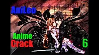 Аниме приколы под музыку #6 (Anime crack)