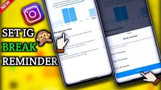 NEW! How to Set Break Reminder on Instagram | How to use Take a Break feature on Instagram