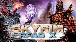 ОНИ СКЛОНИЛИ ПЕРЕД НИМ КОЛЕНО...| SKYRIM RFAB SE X | ПРОХОЖДЕНИЕ СБОРКИ ЗА ВОИНА-ПАЛАДИНА