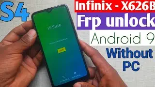 Infinix S4 Frp bypass || infinix X626B Google account Lock bypass android 9 without PC 