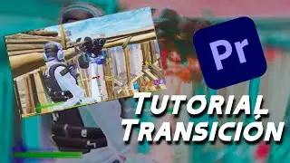 Como Hacer La Mejor Transición Para Tus Highlights de Fortnite en Premiere Pro // BlaZe