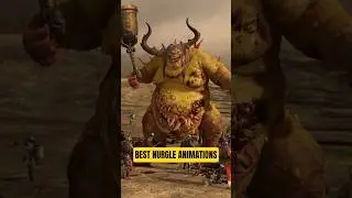 The Best Nurgle Animations in Warhammer 3