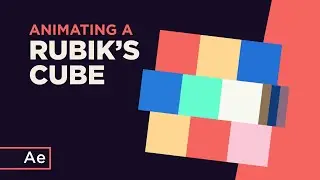 Animating a Fake 3D Rubik's Cube - After Effects Tutorial