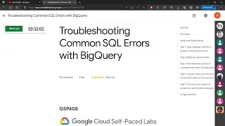 Troubleshooting Common SQL Errors with BigQuery | GSP408 | Atul Gupta 