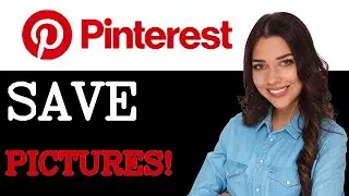 How To Save Pinterest Pictures To Gallery (2025)