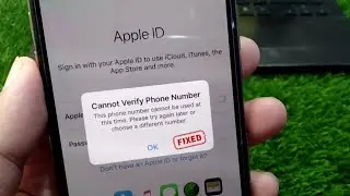 Can't Verify Your Phone Number || This Phone Number Cannot be Used At this Time Apple ID
