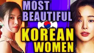TOP 5 Most BEAUTIFUL SOUTH KOREAN Women(  LAST UPDATE )