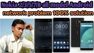 Nokia 2/3/5/6/7/8 No Service Emergency calls Network Problem 100% Solution 2019