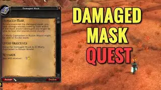 Damaged Mask Quest (WoW TBC)