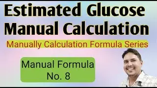 Hba1c calculator formula | Estimated Glucose calculation formula