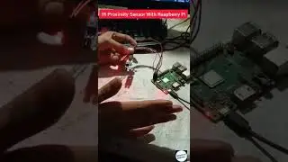 IR Proximity Sensor With Raspberry Pi