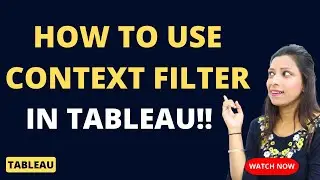Download Tableau For Free How?? | What is Context Filter in Tableau | Datachampp Hindi