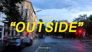 Pashanim x Sampagne Typebeat - OUTSIDE (prod. by SLBEATZ x 