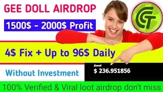 100$ per day earning by gee doll 100% verified airdrop | how to earn crypto with trust wallet