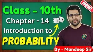 Class - 10 Ch - 15, Introduction to Probability || NCERT CBSE || Green Board