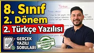 8.SINIF 2.DÖNEM 2.TÜRKÇE YAZILISI (GERÇEK SORULAR )