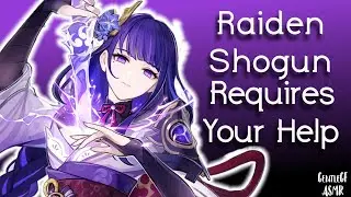 Raiden Shogun Requires Your Help | Genshin Impact Baal RP ASMR