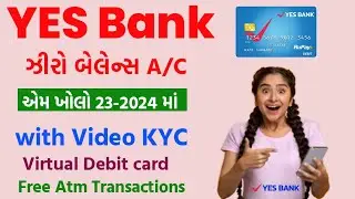 Yes Bank Account Opening 2024 | yes bank zero balance account | YES bank account |