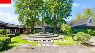 Bangunan Museum Borobudur Indonesia [4K] Borobudur Museum in Indonesia