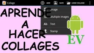 Como hacer collage en Android | Android Evolution