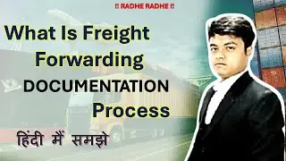 What is Freight Forwarding Process|| Import Export Trainer || Pravesh Forwarder