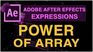 What Is An Array? - After Effects Expression Tutorial
