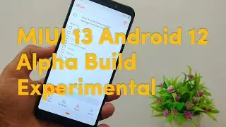 MIUI 13 Android 12 Experimental Build for Redmi 5 Plus (vince) Repartition Build