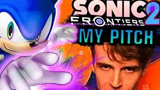 Pitching the Next Sonic Game (After Sonic Frontiers)