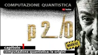 Nascita del #computer  #Quantistico _ Computazione #quantistica  #quantumcomputing