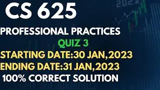 CS 625 QUIZ 3 -SOLUTION FALL 2023