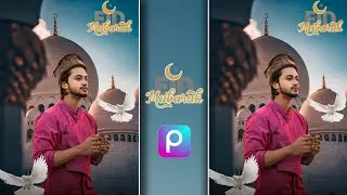 Eid Photo Editing PicsArt || Ramzan Photo Editing PicsArt || Ramzan 2022 Photo Editing