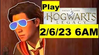 How to Play Hogwarts Legacy 4 days BEFORE launch on 2/6/23 at 6AM ET, PS5 & Xbox Series X/S