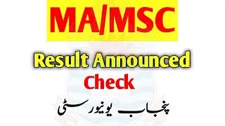Results announced MA/MSC Punjab university,pu ma msc result 2021