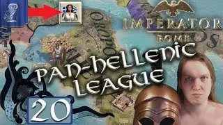 Out for a raid | Imperator Rome | Pan-Hellenic League | #20 | Let's Play Gameplay