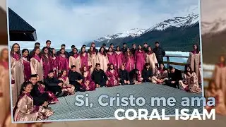 Coral ISAM - Si, Cristo me ama // Gira Coral Sur Argentino
