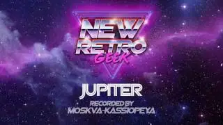 Moskva-Kassiopeya — Jupiter (Full EP) [Russian Synthwave]