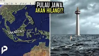 Peringatan Al-Quran Sudah Jelas Tertulis! Pulau Jawa Terancam Tenggelam dan Hancur
