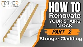 How to do Stair Renovation in OAK ***STRINGER CLADDING*** part 2/12