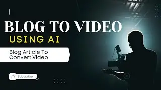 Ai Blog Post to Video Generator ( Article to Video)  Artificial Learning