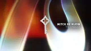 Mitch de Klein - The Stranger