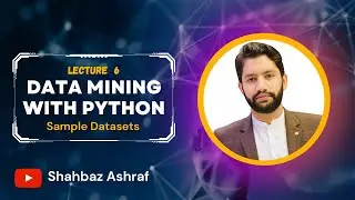 6. Sample Databases | Datasets for Data Mining | Data Mining with Python |  