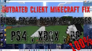 HOW TO FIX OUTDATED CLIENT ON MINECRAFT PLAYING CROSS PLATFORM FIX! (JUNE 2020) PS4, PC, XBOX