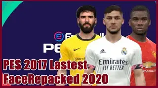 [PES 2017] Lastest FaceRepacked 2020 V1 download & Install On PC