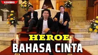 BAHASA CINTA - Heroe | Lagu Rohani