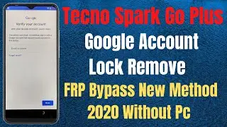 Tecno Spark Go Plus (BB4K) Frp Bypass Android 9.0 | Google Account Lock Remove New Method 2020