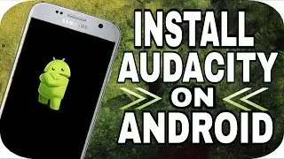How To Install Audacity On Android/iOS  | Audacity on Android | Best Mehtod | Watch This till end