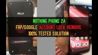 How To Flash Remove frp Pin Pattern In NOTHING PHONE 2A